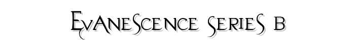 Evanescence Series B font